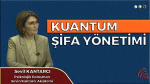 KUANTUM ŞİFA YÖNETİMİ I SEVİL KANTARCI ANLATIYOR