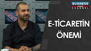 OZAN ENGİN E TİCARETİN ÖNEMİNİ ANLATTI