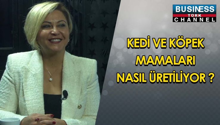 KEDİ VE KÖPEK MAMALARI NASIL ÜRETİLİYOR ? MELTEM AKIN ANLATIYOR…