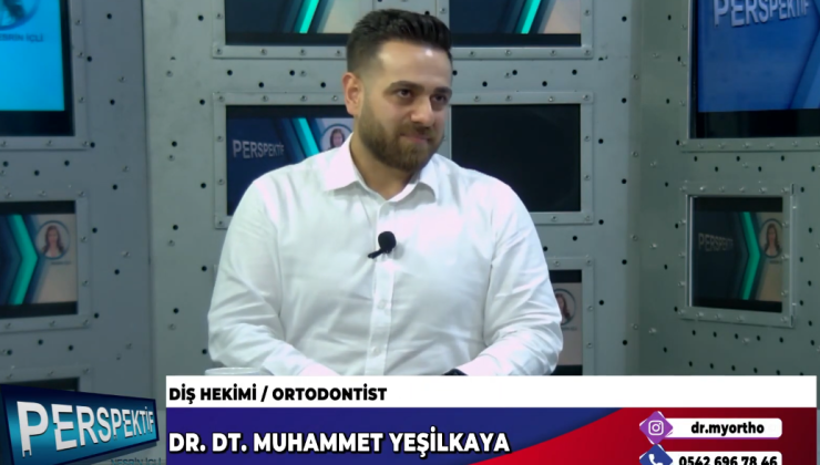 DR. DT. MUHAMMET YEŞİLKAYA İLE DİŞ HEKİMLİĞİ HAKKINDA SÖYLEŞİ