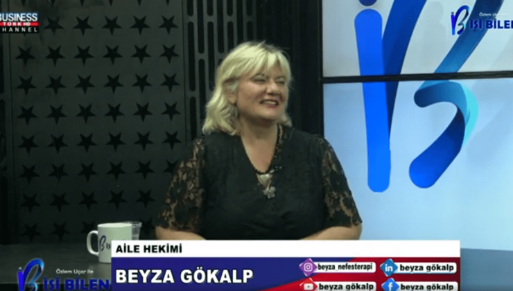 AİLE HEKİMİ BEYZA GÜLER GÖKALP ANLATIYOR…