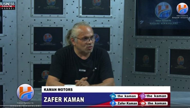 KAMAN MOTOR ZAFER KAMAN ANLATIYOR…