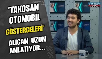 “TAKOSAN OTOMOBİL GÖSTERGELERİ” ALİCAN UZUN ANLATIYOR…