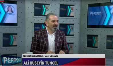 ALİ HÜSEYİN TUNCEL, MALİ MÜŞAVİRLİK MESLEĞİNİ ANLATIYOR…