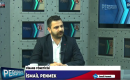 İŞLETMELER İÇİN FİNANSIN ÖNEMİ… İSMAİL PENMEK ANLATIYOR…