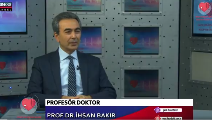 KALP KAPAKLARINDAKİ BOZUKLUKLARIN NEDENLERİ : PROF.DR.İHSAN BAKIR ile KALP HASTALIKLARI- SEMA BAYSAL