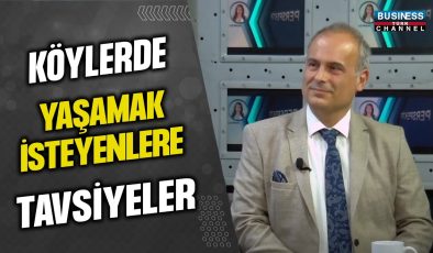 KÖYLERDE YAŞAMAK İSTEYENLERE TAVSİYELER… VOLKAN SOLMAZ ANLATIYOR..