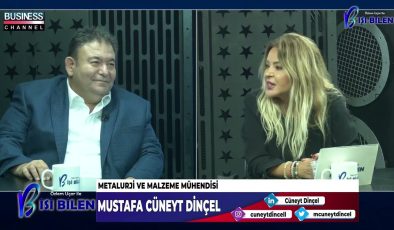 METALURJİ VE MALZEME MÜHENDİSİ MUSTAFA CÜNEYT DİNÇEL ANLATIYOR…