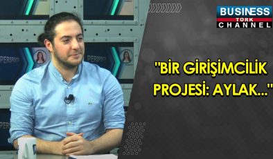 GİRİŞİMCİ CENGİZHAN İPEK, AYLAK YAZILIM PROJESİNİ İZLEYİCİLERLE PAYLAŞTI: İHTİYAÇ VE İMKANSIZLIKLARI BİR ARAYA GETİREN YENİLİKÇİ BİR PLATFORM