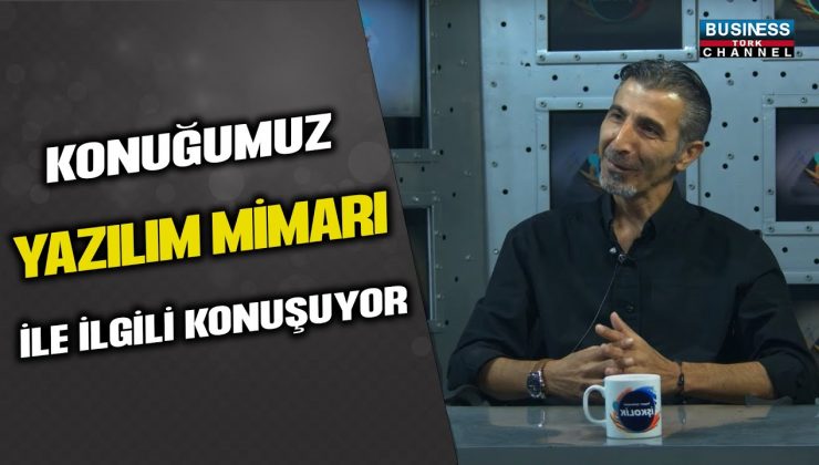 YAZILIM UZMANI AYHAN UĞURLU: TÜRKİYE’NİN BÜYÜK POTANSİYELİ VE LİDERLİK VİZYONU