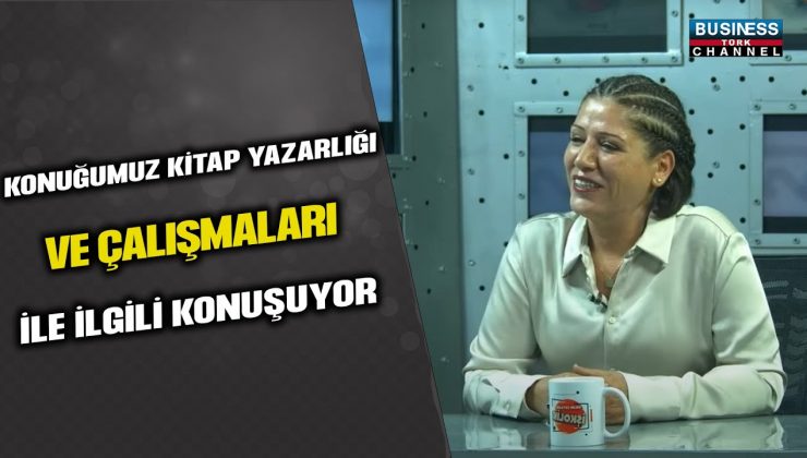 YAZAR BİRSEN KAVAK’IN İLHAM VERİCİ HİKAYESİ: YAZMA TUTKUSU VE KİTAP YOLCULUĞU