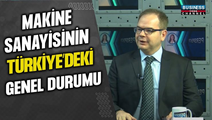 TÜRKİYE’NİN MAKİNE SANAYİSİNDE PROFESÖR DOKTOR ONUR TUNÇER’DEN ÖNEMLİ DEĞERLENDİRMELER