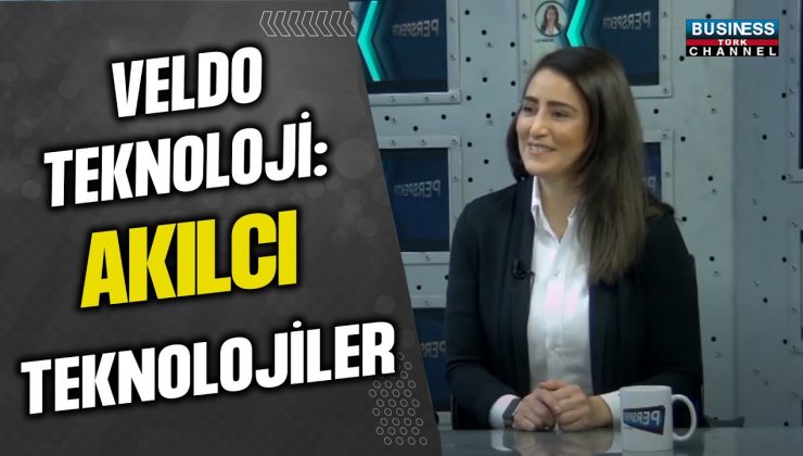 “VELDO TEKNOLOJİ: AYŞE ÇAPA, AKILCI TEKNOLOJİLERİ ANLATIYOR!”