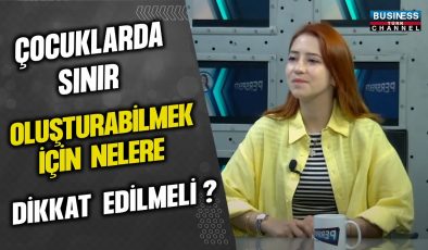 UZMAN PSİKOLOG ECEM SASA: ÇOCUKLARDA SINIR OLUŞTURMAK İÇİN ÖNERİLERINI PAYLAŞTI!