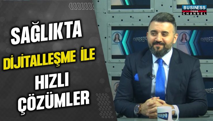 SAĞLIKTA DİJİTALLEŞME VE TÜRKİYE’NİN SAĞLIK TURİZMİNDEKİ BAŞARISI: SERDAL SERİN İLE RÖPORTAJ!