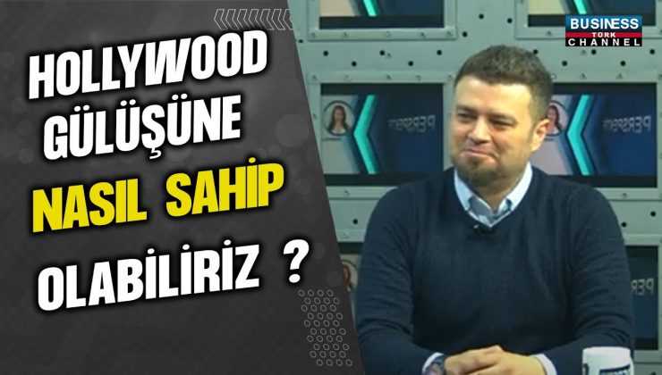 HOLLYWOOD GÜLÜŞÜ VE DİŞ ESTETİĞİ: UTKU DİNÇER’DEN İLHAM VERİCİ ANLATI