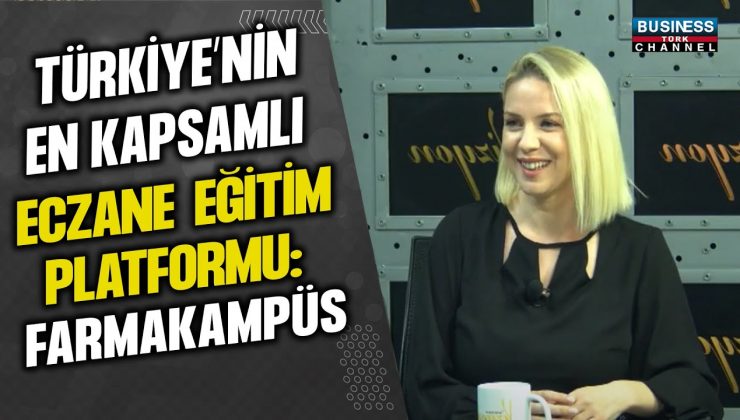 FARMAKAMPÜS: TÜRKİYE’NİN ÖNCÜ ECZANE EĞİTİM PLATFORMU VE KURULUŞ HİKAYES