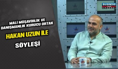 İD OBJEKTİF MALİ MÜŞAVİRLİK VE DANIŞMANLIK’IN KURUCUSU HAKAN UZUN’UN İLHAM VEREN HİKAYESİ