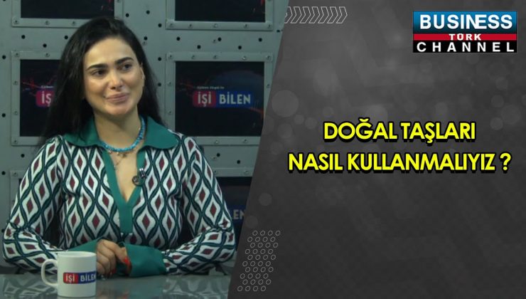 DOĞAL TAŞLARI NASIL KULLANMALIYIZ ? AYSEL RAHIMOVA ANLATIYOR…