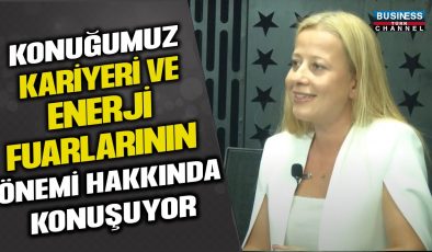 MERAL BAYSAL ERGİN, TG EXPO-ENERJİ FUARLARI DİREKTÖRÜ, ENERJİ FUARLARININ ÖNEMİNİ ANLATIYOR!